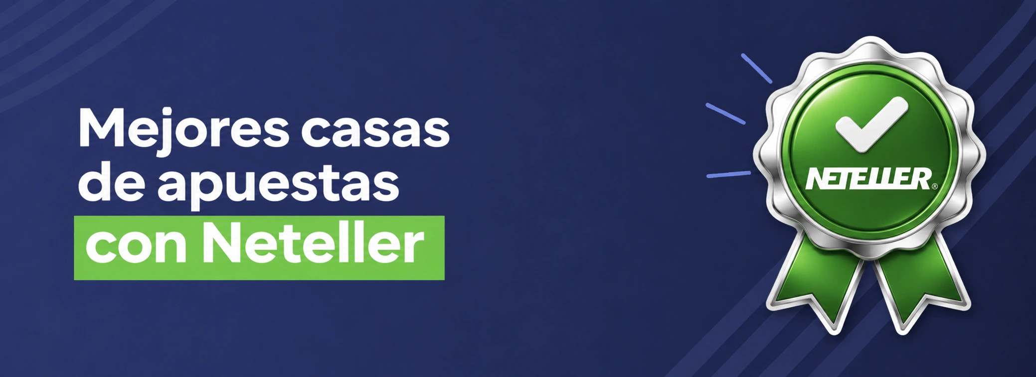Las mejores casas de apuestas que aceptan Neteller en Chile