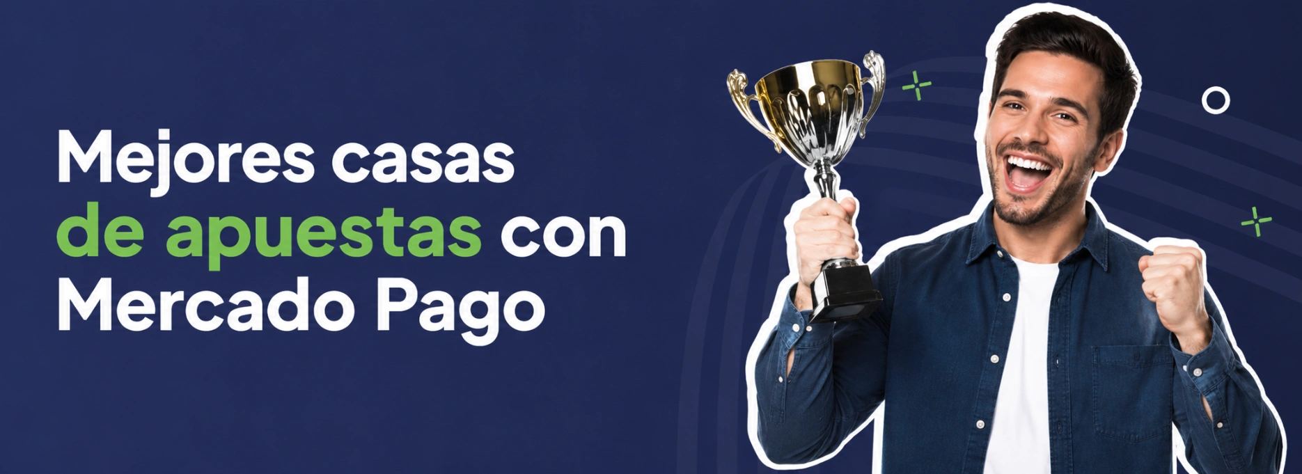 Mejores casas de apuestas con Mercado Pago