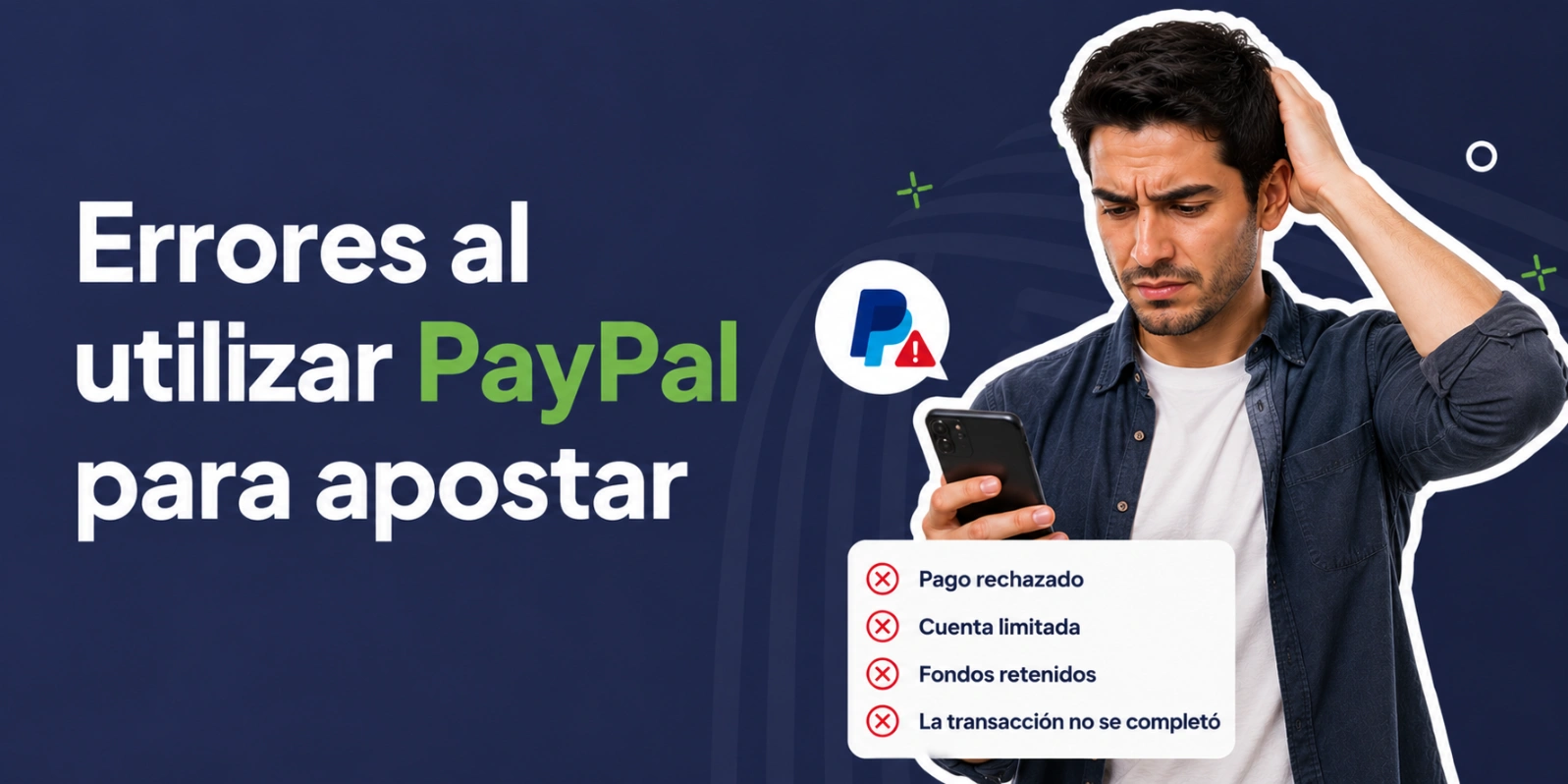 Errores al utilizar PayPal para apostar
