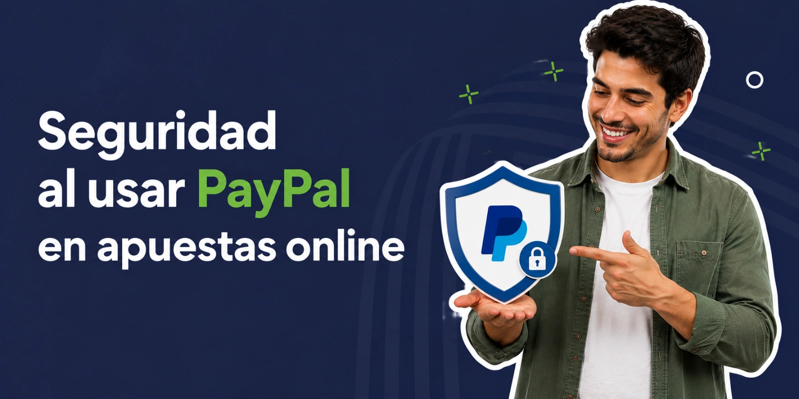 Seguridad al usar PayPal en apuestas online