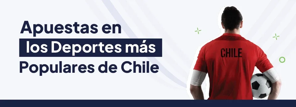 Hombre joven de espaldas sosteniendo una pelota de futbol con su brazo derecho mientras viste una camiseta de la selección chilena de fútbol junto a un enunciado que incita a apostar en las casas de apuestas deportivas