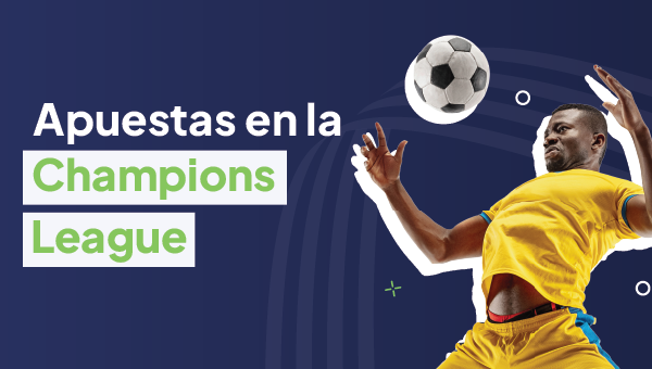 Apuestas en la Champions League