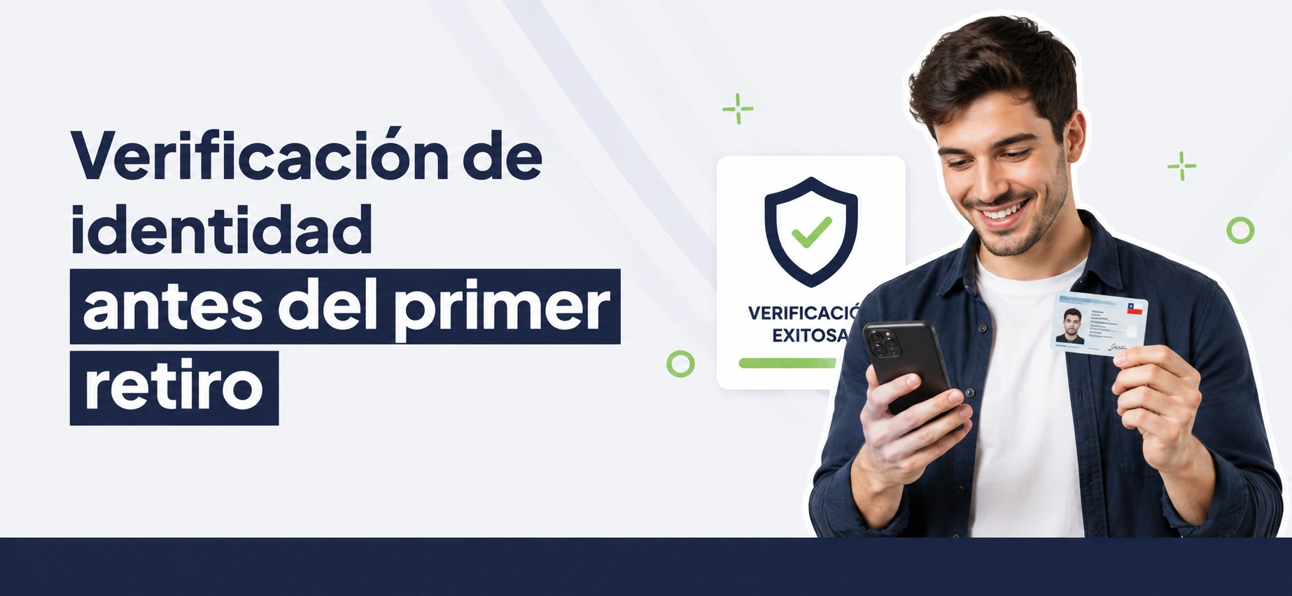 Verificación de identidad antes del primer retiro