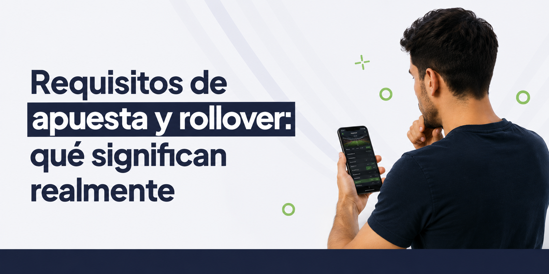 requisitos de apuestas y rollover