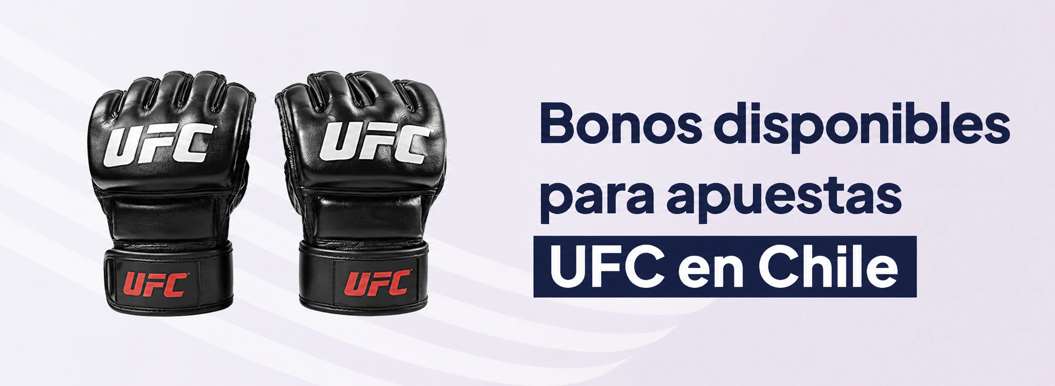 Bonos disponibles para apuestas UFC en Chile