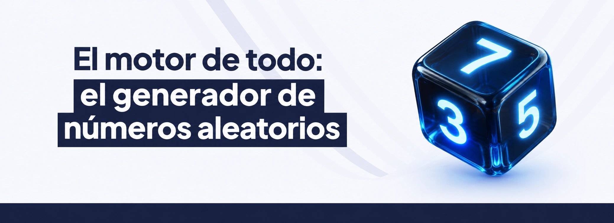El motor de todo: el generador de números aleatorios (RNG)