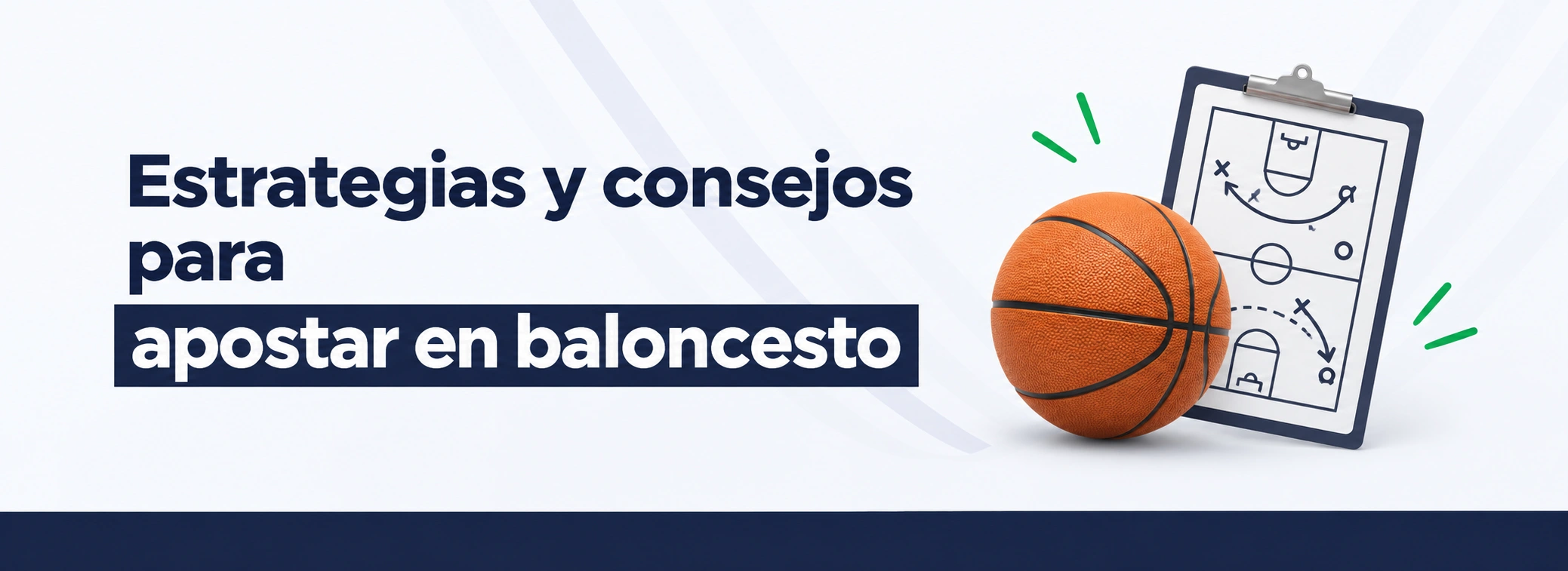 Estrategias y consejos para apostar en baloncesto