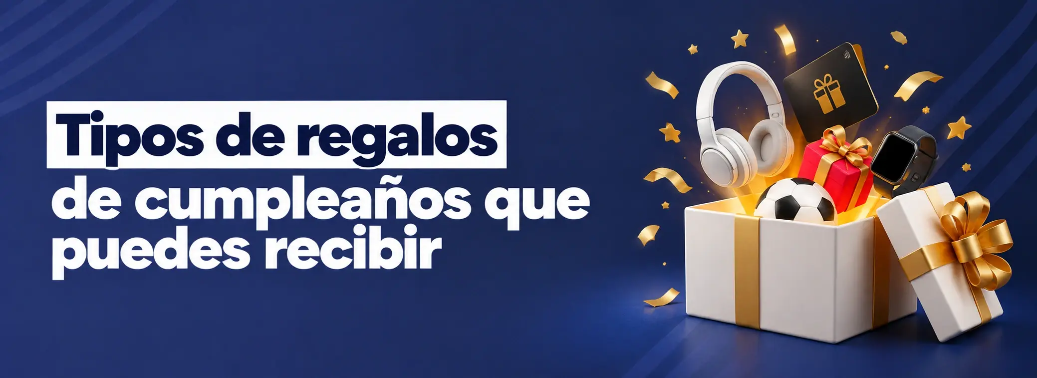 Tipos de regalos de bono de cumpleaños
